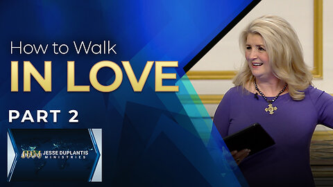 How To Walk In Love, Part 2