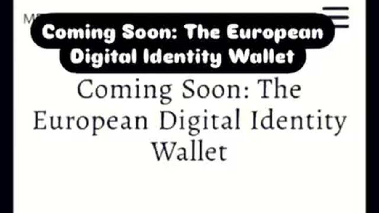 ‼️Coming Soon：The European Digital Identity Wallet