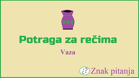 Potrga za rečima - Vaza