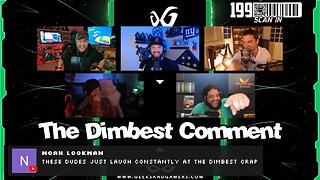 The Dimbest Comment - G&G Main Event Highlights