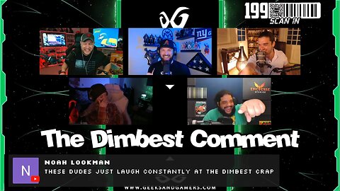 The Dimbest Comment - G&G Main Event Highlights