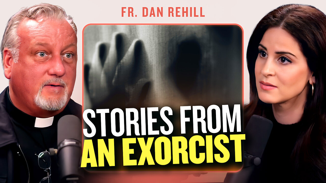 From Wall Street to Exorcisms w/ Fr. Dan Reehil | The Lila Rose Podcast E188