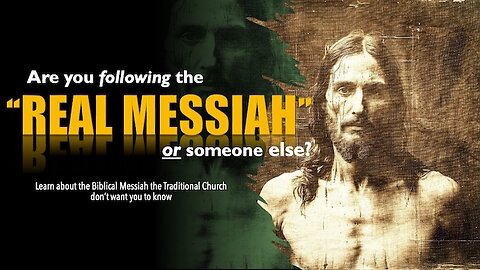 Are you following the Real Messiah or someone Else?