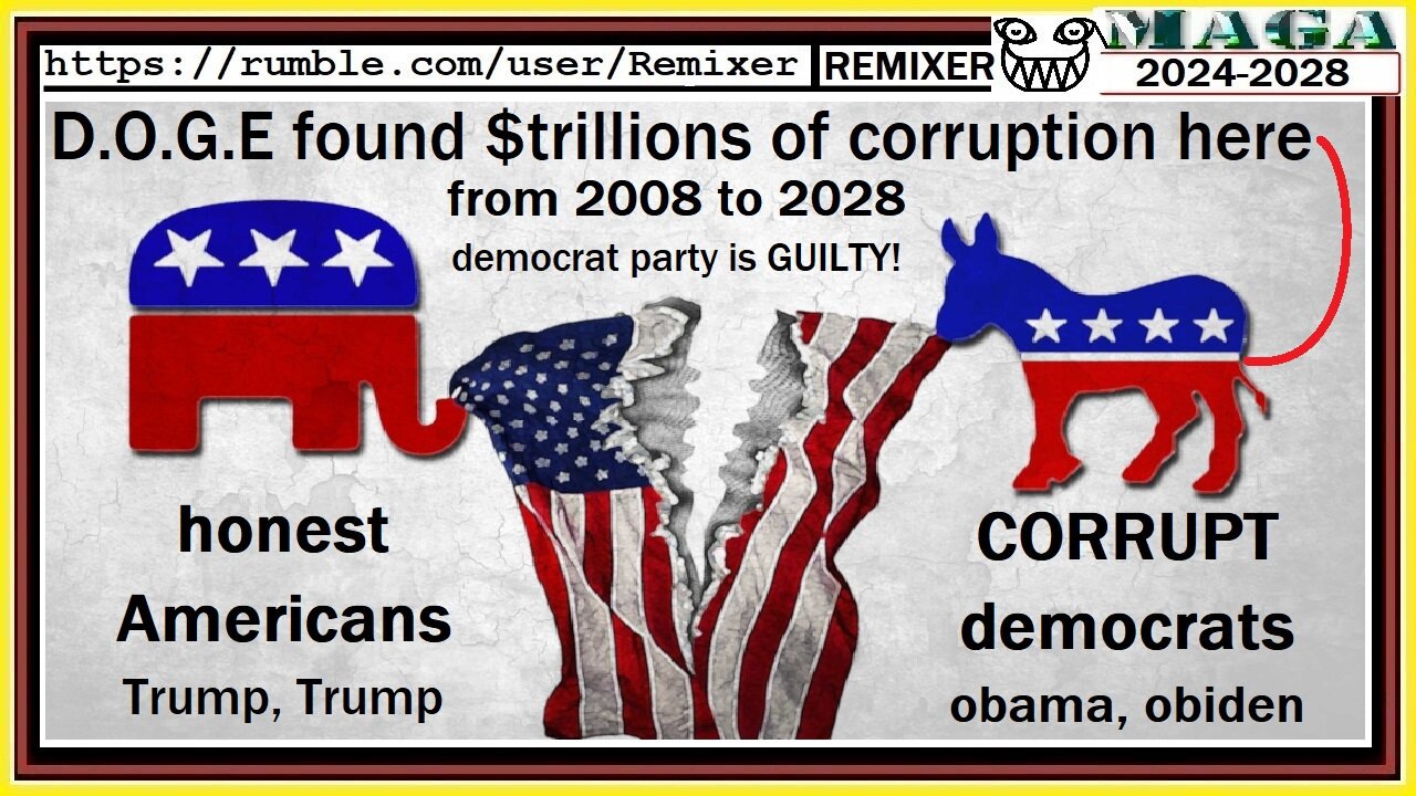 D.O.G.E. found $trillions of corruption from the democrat party