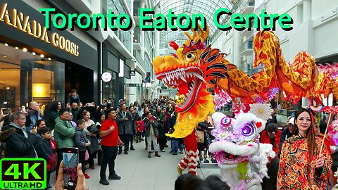 【4K】Happy Lunar New Year Toronto Eaton Centre Canada 🇨🇦