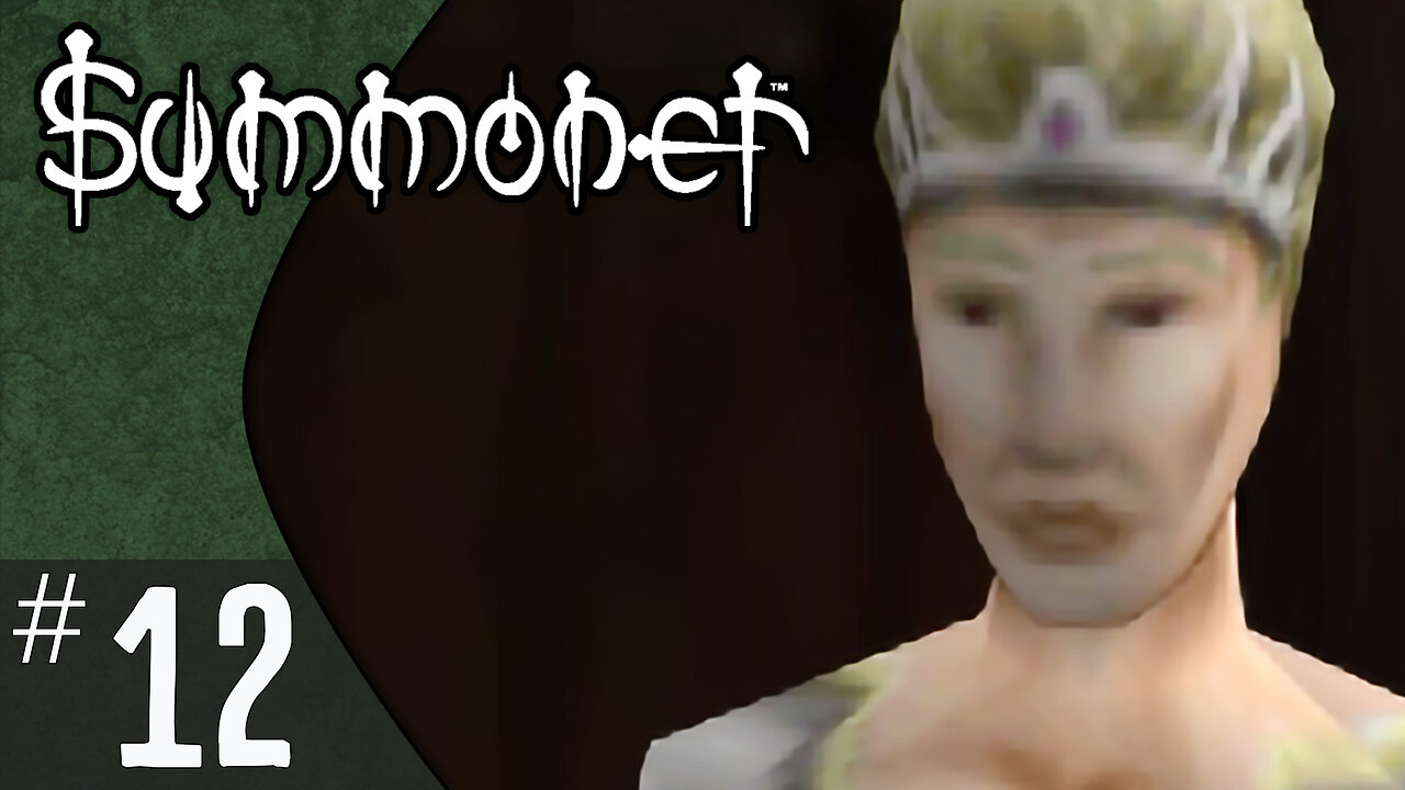 Summoner (part 12) | Glitches, Backstabs, & EXP Exploitation