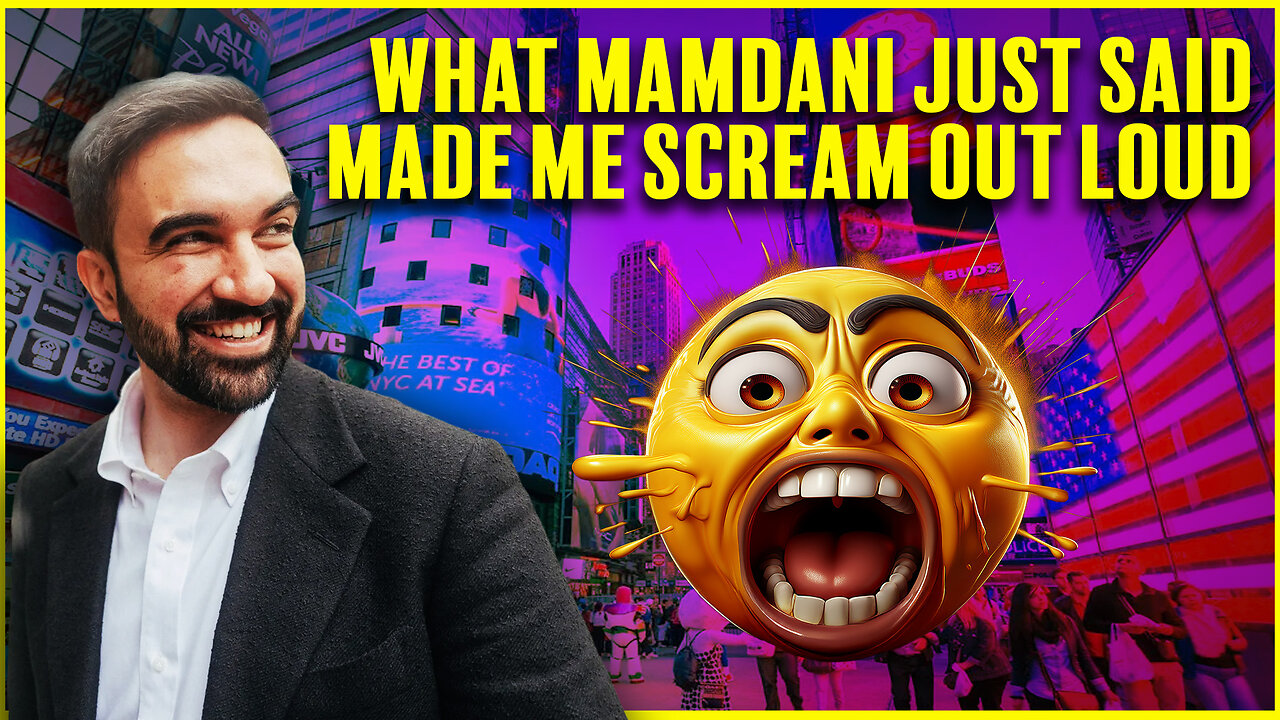 When Mamdani Said This I SCREAMED OUT LOUD...And You Should As Well