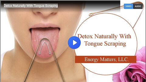 Detox Naturally With Tongue Scraping