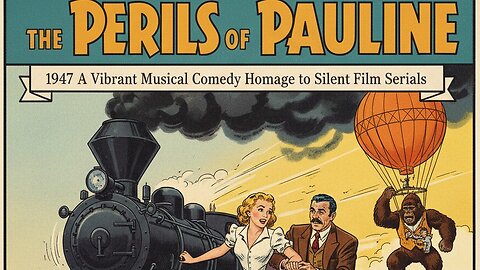The Perils of Pauline (1947) – A Vibrant Musical Comedy Homage to Silent Film Serials
