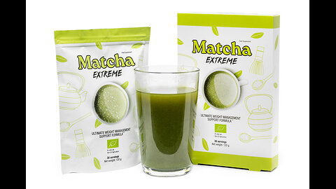Matcha Extreme