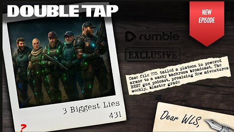 3 Biggest Lies - Double Tap 431 (Gun Podcast)