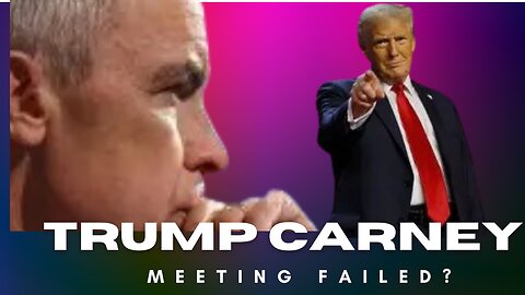 Did Trump Carney Meeting Failed , Keystone Coming Back?, Alberta & BC Fight.