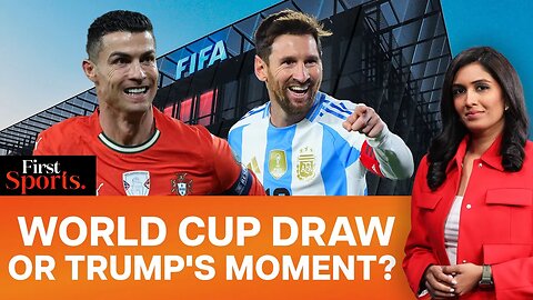Hollywood And FIFA 2026: World Cup Draw Now A Trump Show? | First Sports With Rupha Ramani | N18G