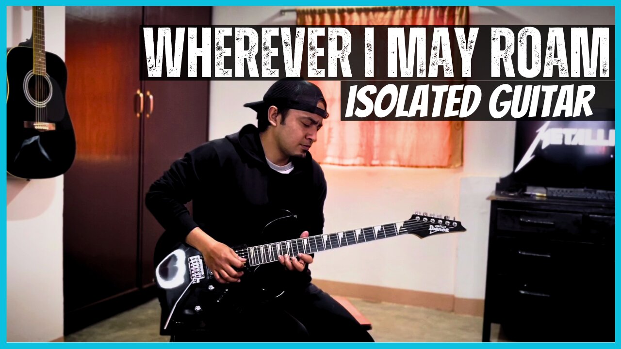 Metallica - Wherever I May Roam | Isolated Guitar