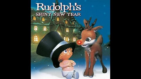 Let's watch Rudolph's Shiny New Year (w/ Ginetti)