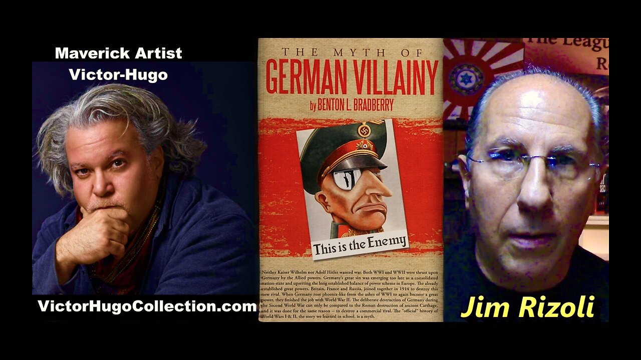 NWO False Messiah Trump Myth Of German Villainy Six Million Fact Or Fiction Jim Rizoli Victor Hugo