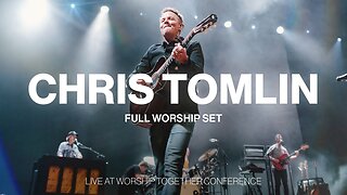 Chris Tomlin Full Worship Set Live From Worship Together Conference