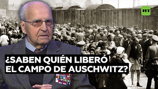 Aislar a Rusia: minimizan la hazaña los soldados de la URSS en liberar Auschwitz