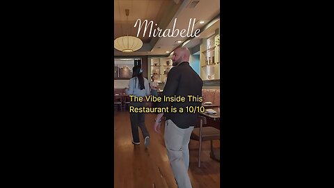 The Vibe Inside This Restaurant is a 10/10 | Mirabelle