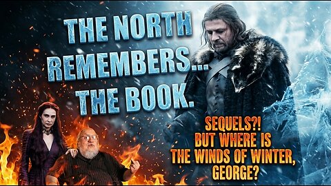 SEQUELS?! But where is The Winds of Winter, George?