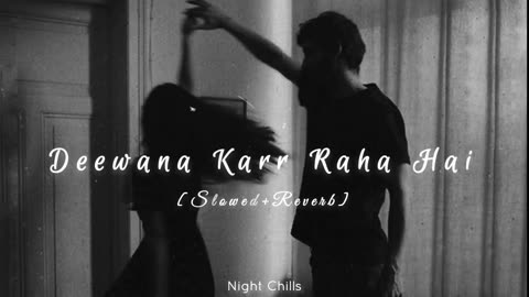 Deewana Kar Raha Hai - Javed Ali [Slowed+Reverb]