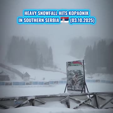 Heavy snowfall hits Kopaonik in southern Serbia 🇷🇸 (03.10.2025)