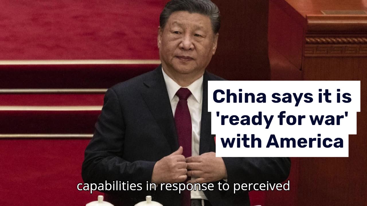 China says it is 'ready for war' with America