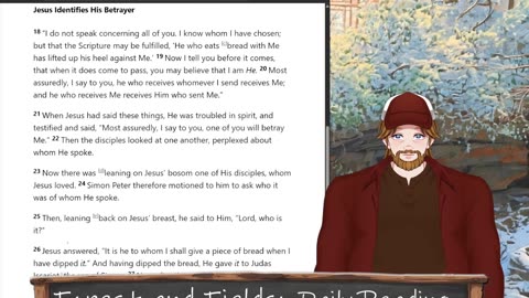 Forest and Fields Daily reading: John 13:18-38