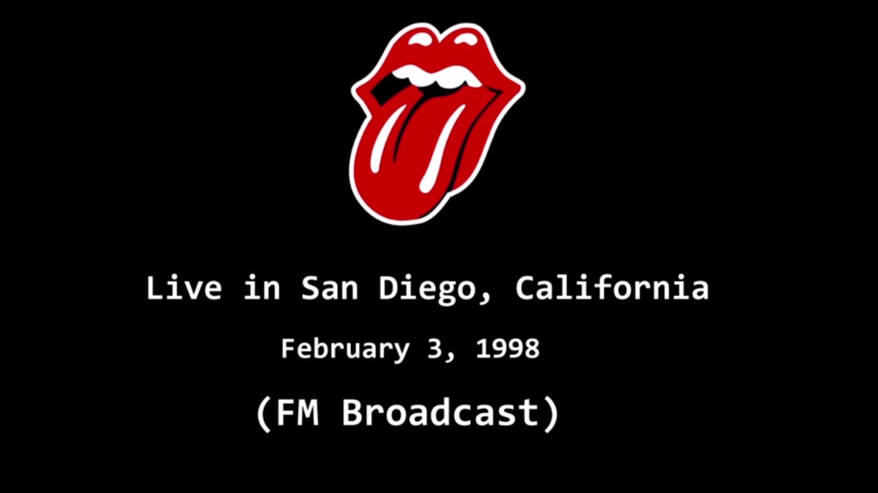 The Rolling Stones - Live in San Diego 1998 (FM Broadcast) Full Concert