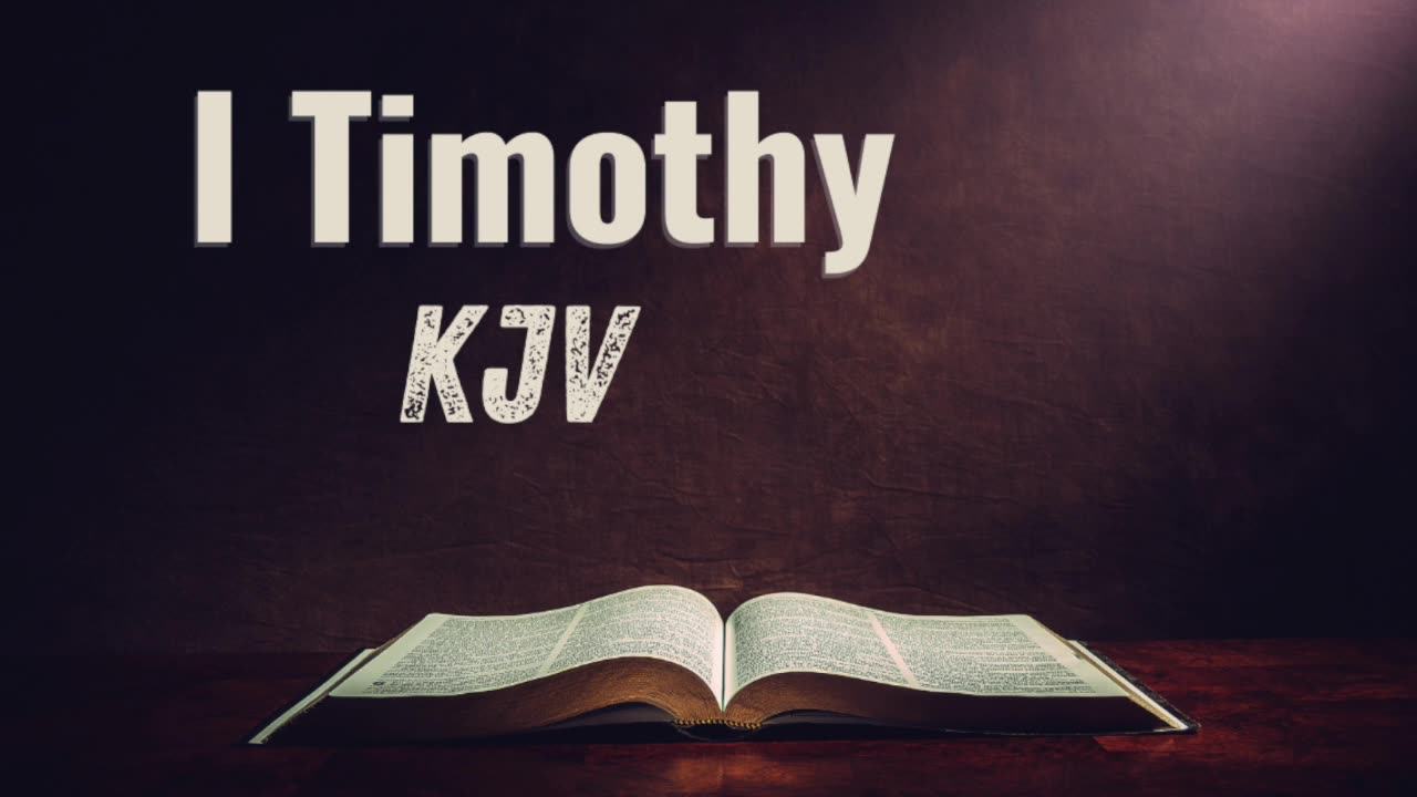 I Timothy KJV Audio Bible