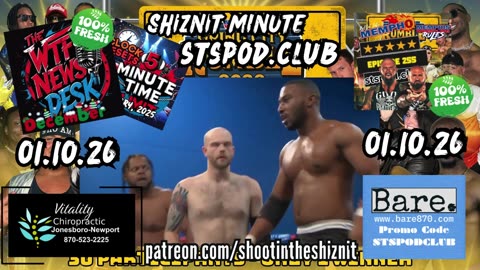 SHIZNIT MINUTE 01.10.26 - BT TALKS MEMPHIS WRESTLING!!