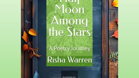 Half Moon Among the Stars, A Poetry Journey
