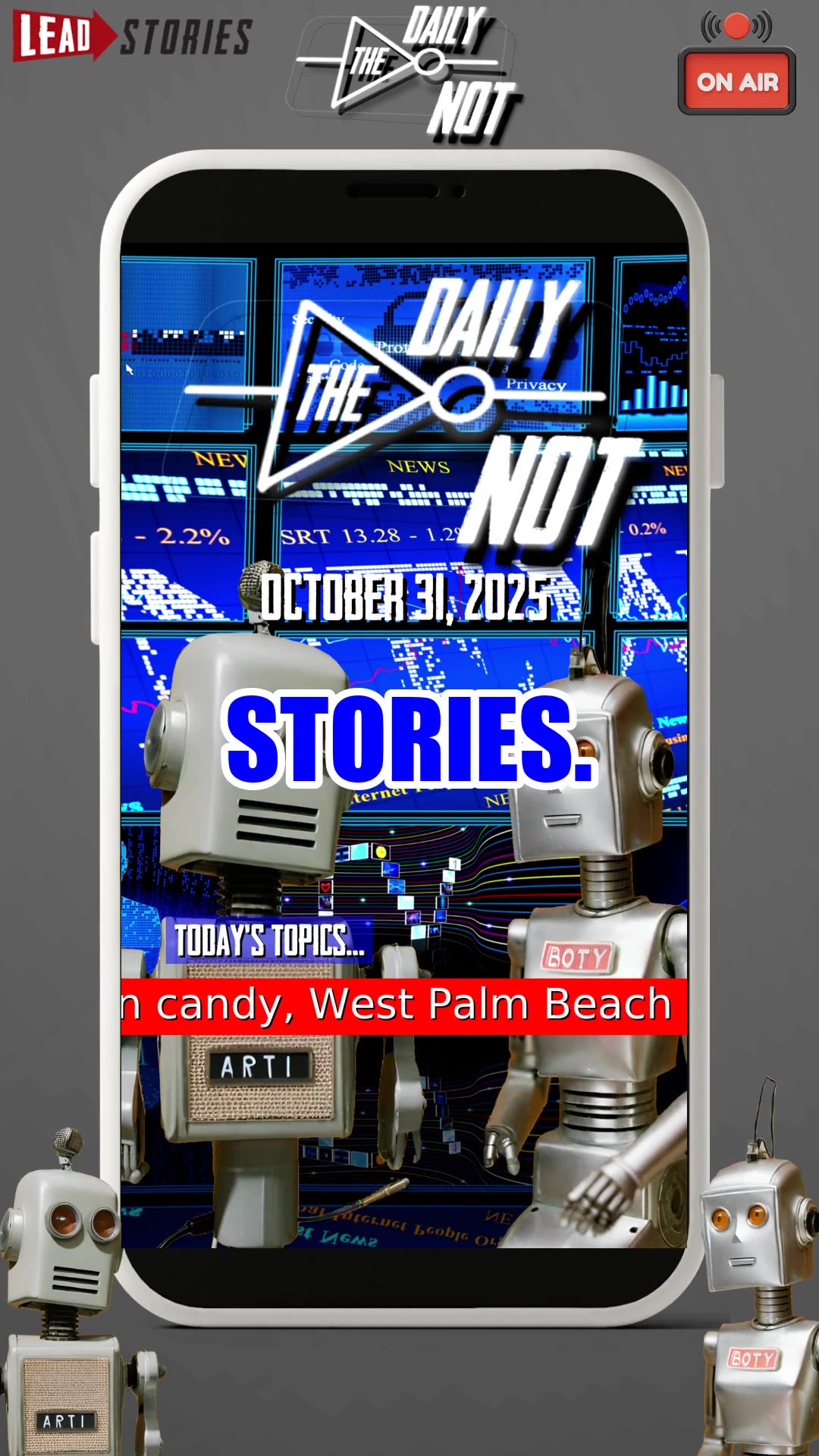 The Daily NOT - A show about what didnt happen today. Episode 570.