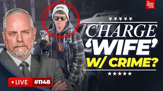 Can “Wife” of Driver Shot Dead by DHS be CRIMINALLY CHARGED?