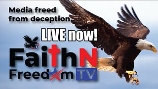 FaithNFreedomTV 24/7 Live: Biblical Truth, Freedom News & Uplifting Content Non-Stop