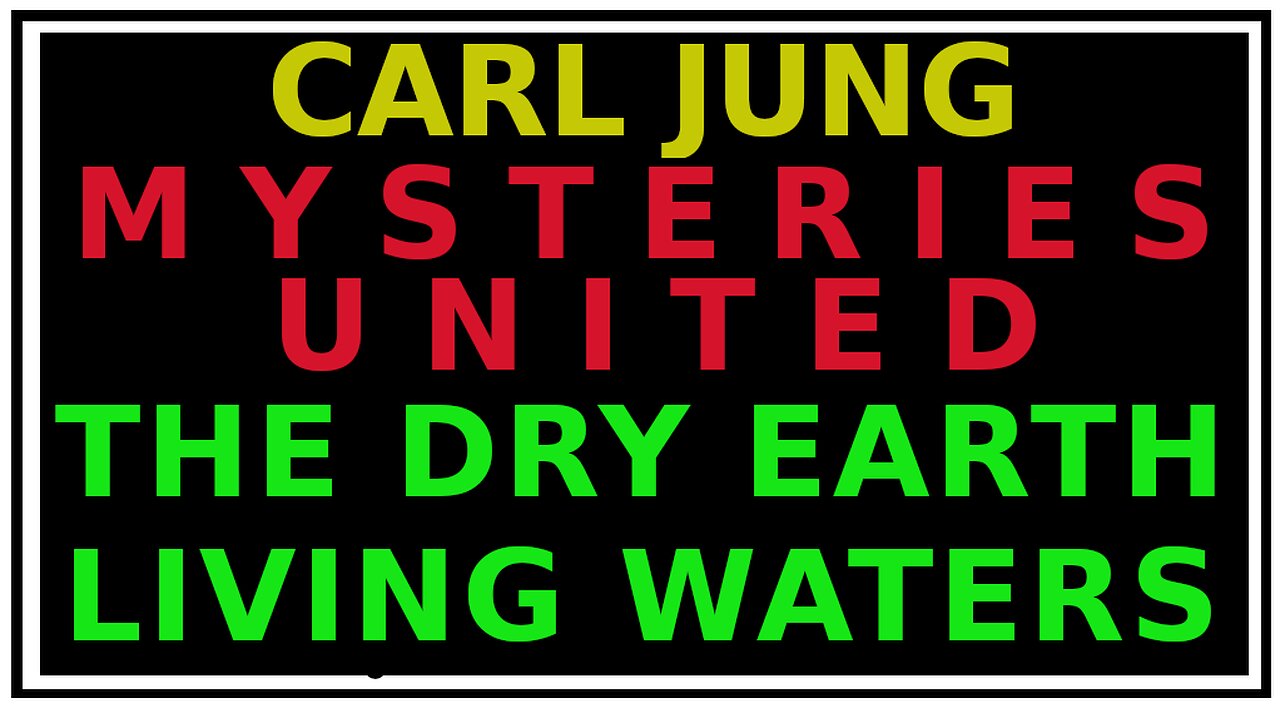 Carl Jung: An Alchemical Allegory Explained, (Corrected)