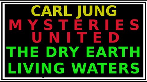 Carl Jung: An Alchemical Allegory Explained, (Corrected)