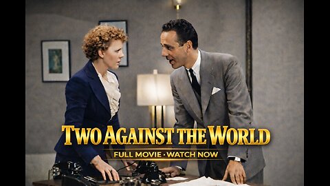 Two Against the World (1936) – Crime Drama | Redemption, Guilt & Social Failure | Full Movie