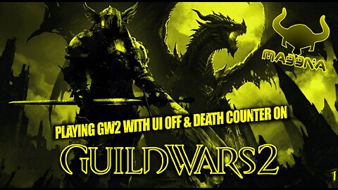 GUILD WARS 2 HC RUN FROM ZERO 004 WITH UI OFF / DEATH COUNTER ON 011-021