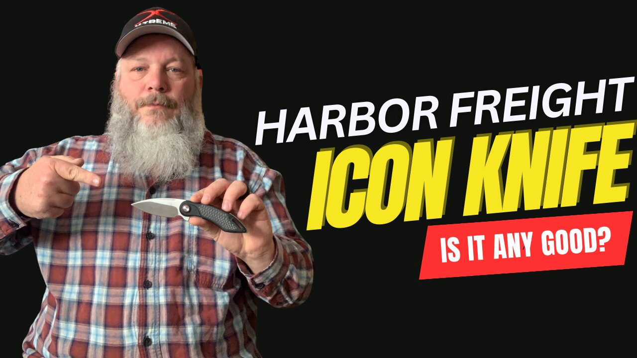 Icon Knife from Harbor Freight - Great Budget Knife or Trash?