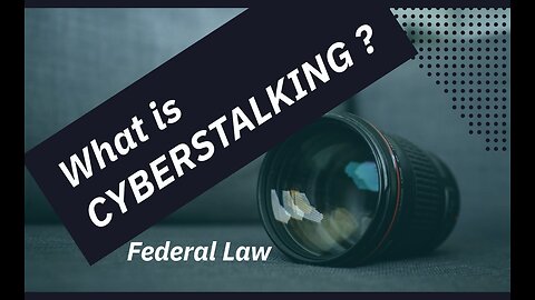 #Cyberstalking FederaL Law 1934 to Jan 2025 #taxpayers