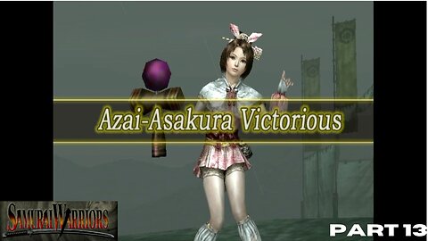 Samurai Warriors: PART 13