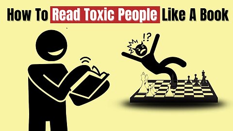 🚨How to Read Toxic People Like a Book and Outsmart Them at Their Own Game - LINKS!👀