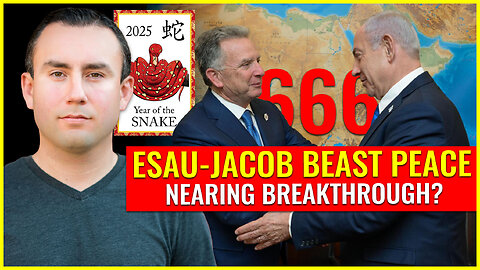 ESAU-JACOB BEAST PEACE NEARING BREAKTHROUGH