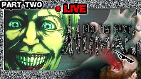 Trying NOT to shoot any children this time. *Difficulty: Impossible*|NO, I'M NOT A HUMAN | LIVE | #2