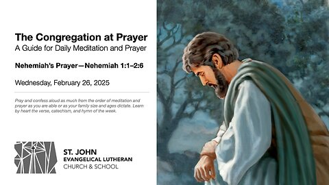 Nehemiah’s Prayer—Nehemiah 1:1–2:6