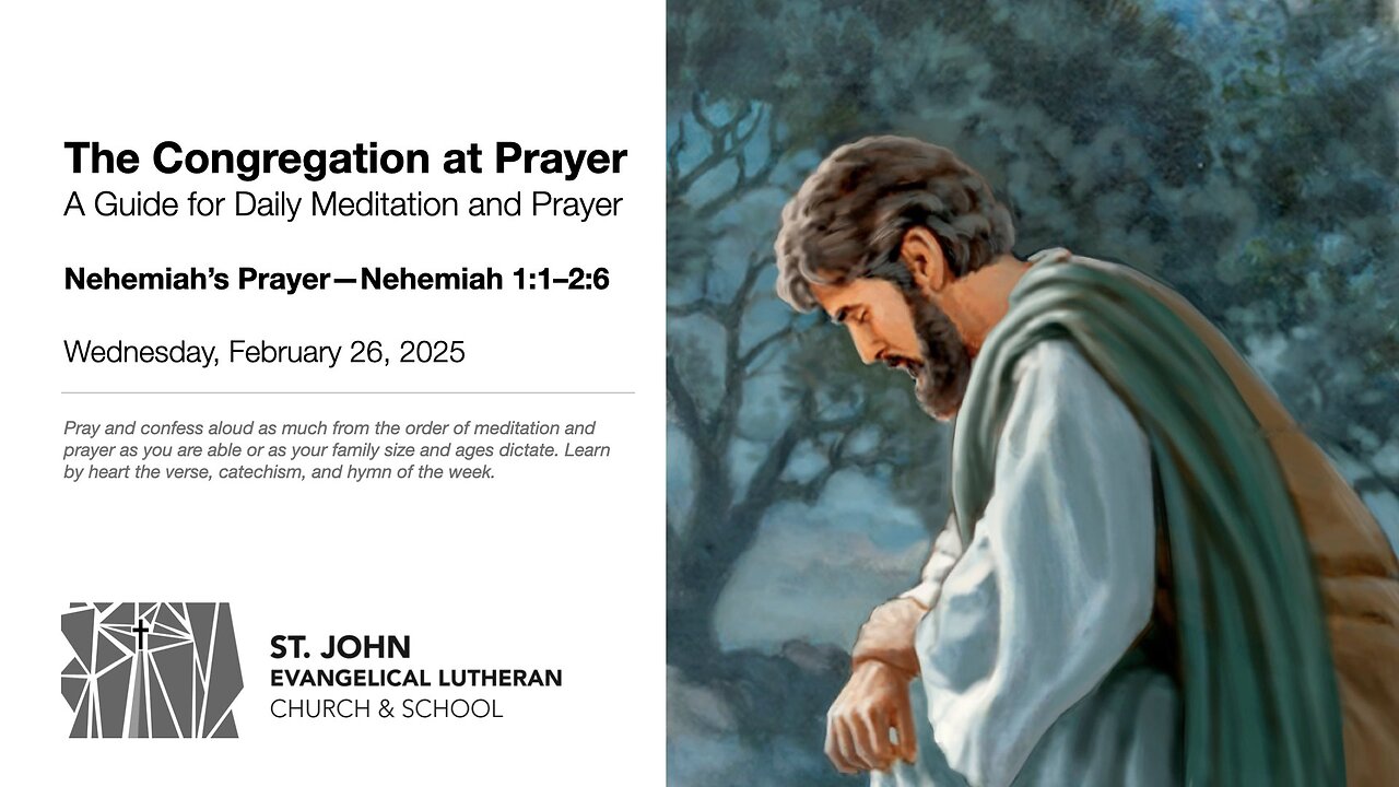 Nehemiah’s Prayer—Nehemiah 1:1–2:6