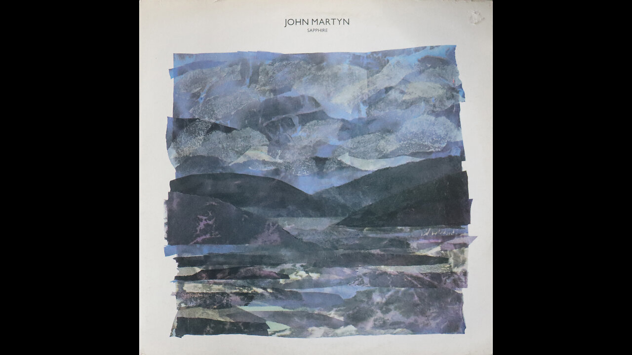 John Martyn - Sapphire (1984) [Complete LP]