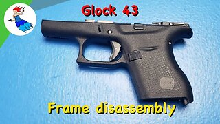 HOW TO DISASSEMBLE A GLOCK 43 // Glock 43 and Glock 43X frame disassembly step by step