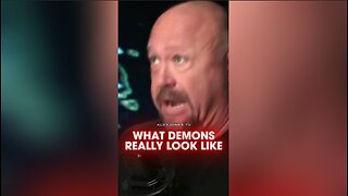 Alex Jones: This is What Demons Really Look Like